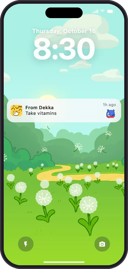 A phone's lock screen with two Paka reminders from Dekka: Book the dentist, just now, and Take vitamins, an hour ago